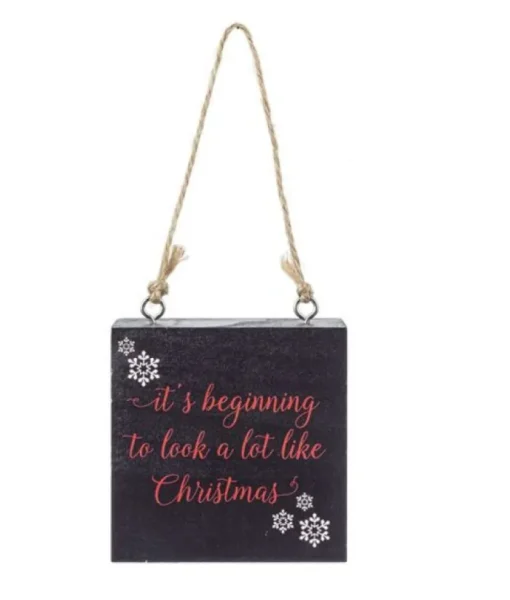 Boutique de Noël Family & Friends*Ornament, Wooden Plaque, With Message "It'S Beginning To Look A Lot Like Christmas"
